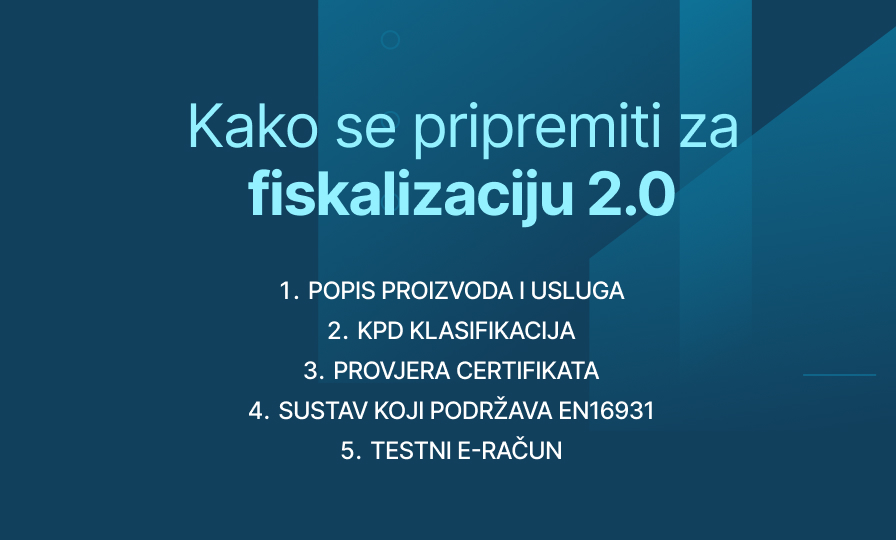 Kako se pripremiti za fiskalizaciju 2.0